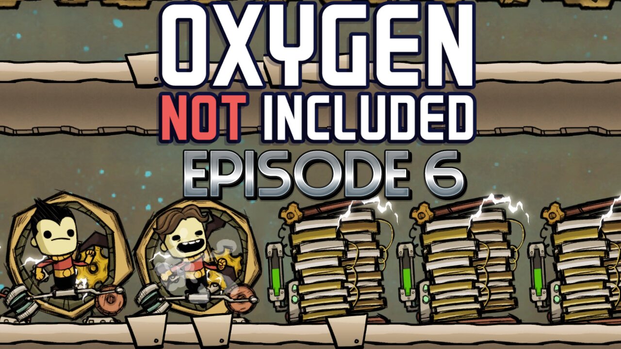 Lets Build Up The Power, Research, & More! | Oxygen Not Included - Episode 6