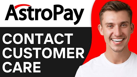 How To Contact Astropay Customer Care