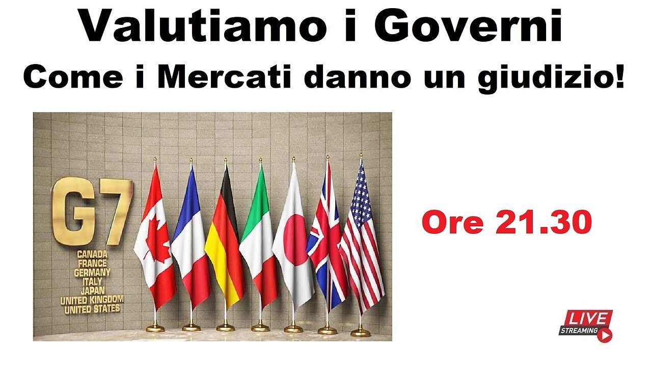 Valutiamo i Governi - Come i Mercati danno un giudizio!