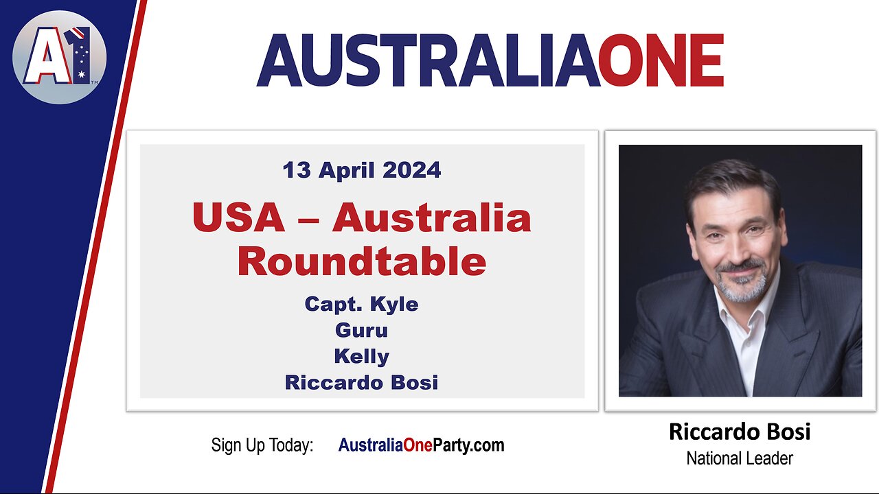 AustraliaOne Party - USA, Australia Roundtable (13 April 2024)