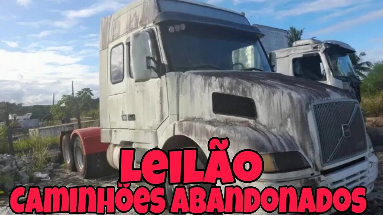 Ep.05 🚚 Leilão de Caminhões Abandonados