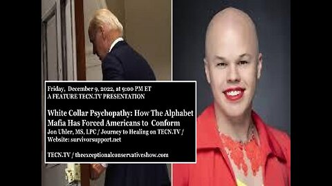 TECN.TV / White Collar Psychopathy: How The Alphabet Mafia Has Forced Americans to Conform