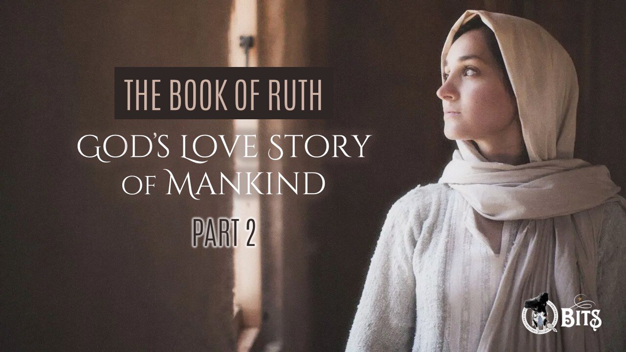 #835 // THE BOOK OF RUTH, PART 2 - LIVE