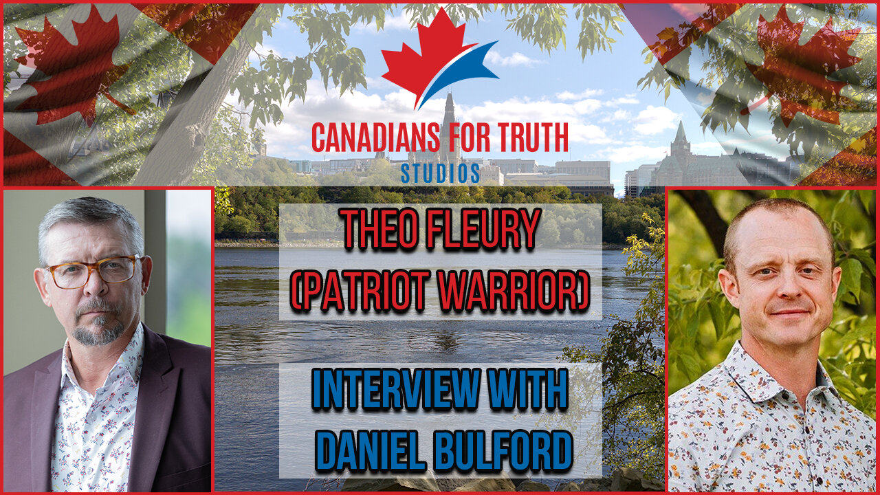 [PATRIOT WARRIOR - THEO FLEURY] "Interview With Daniel Bulford"