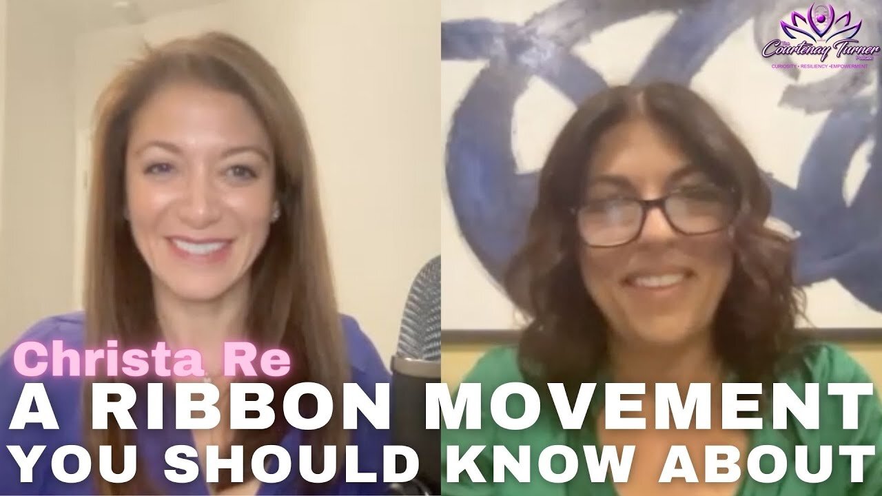 Ep 53: A Ribbon Movement You Should Know About with Christa Re | The Courtenay Turner Podcast