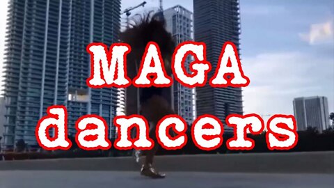 MAGA dancers
