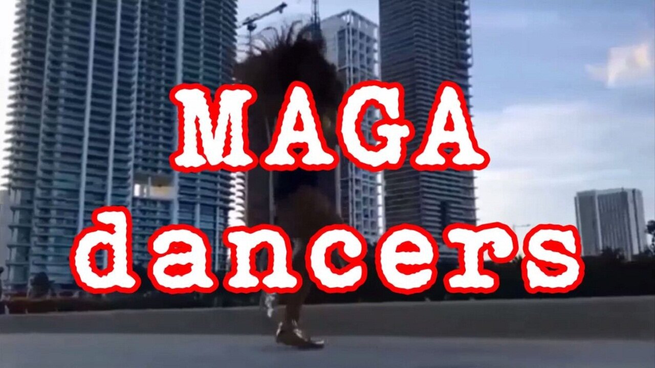 MAGA dancers