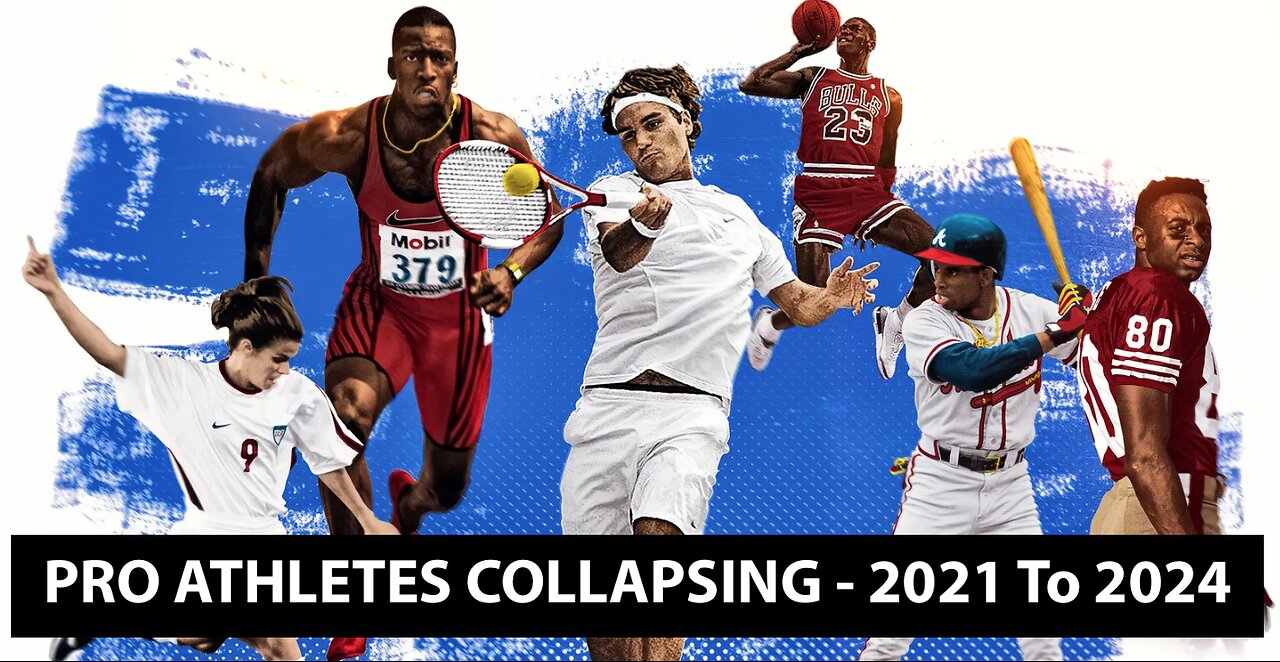 Pro Athletes Collapsing - 2021 To 2024 : WATCH YOUR 6