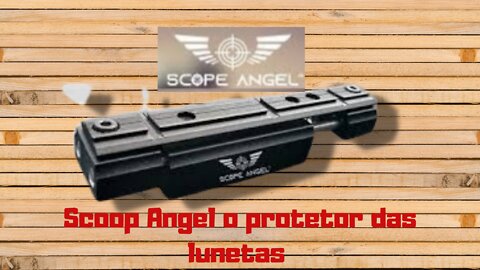 Scoop Angel o protetor das lunetas