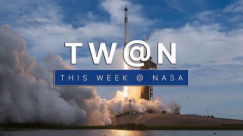 The Second All-Private Astronaut Mission to the Space Station on This Week @NASA – May 26, 2023