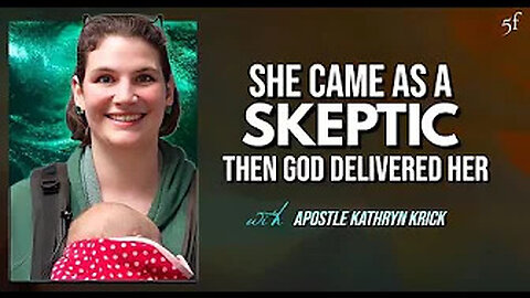 She came as a Skeptic, then God Delivered her!