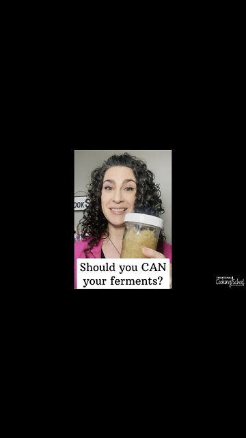 Should You Can Your Ferments?