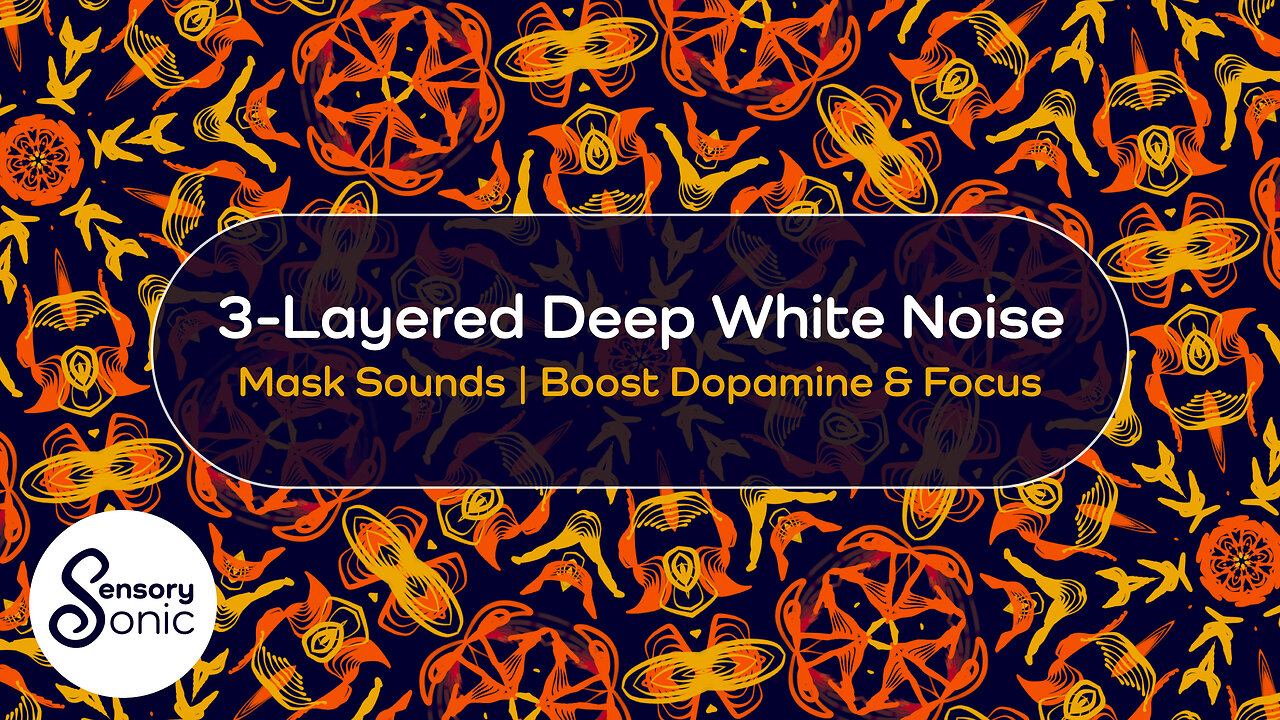 3-Layered Deep White Noise | Mask Environmental Sounds | Boost Dopamine & Focus