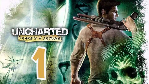 Uncharted: Drake's Fortune - Part 1 - Ambushed & The Search for El Dorado