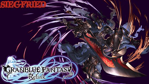 GRANBLUE FANTASY RELINK DEMO SIEGFRIED