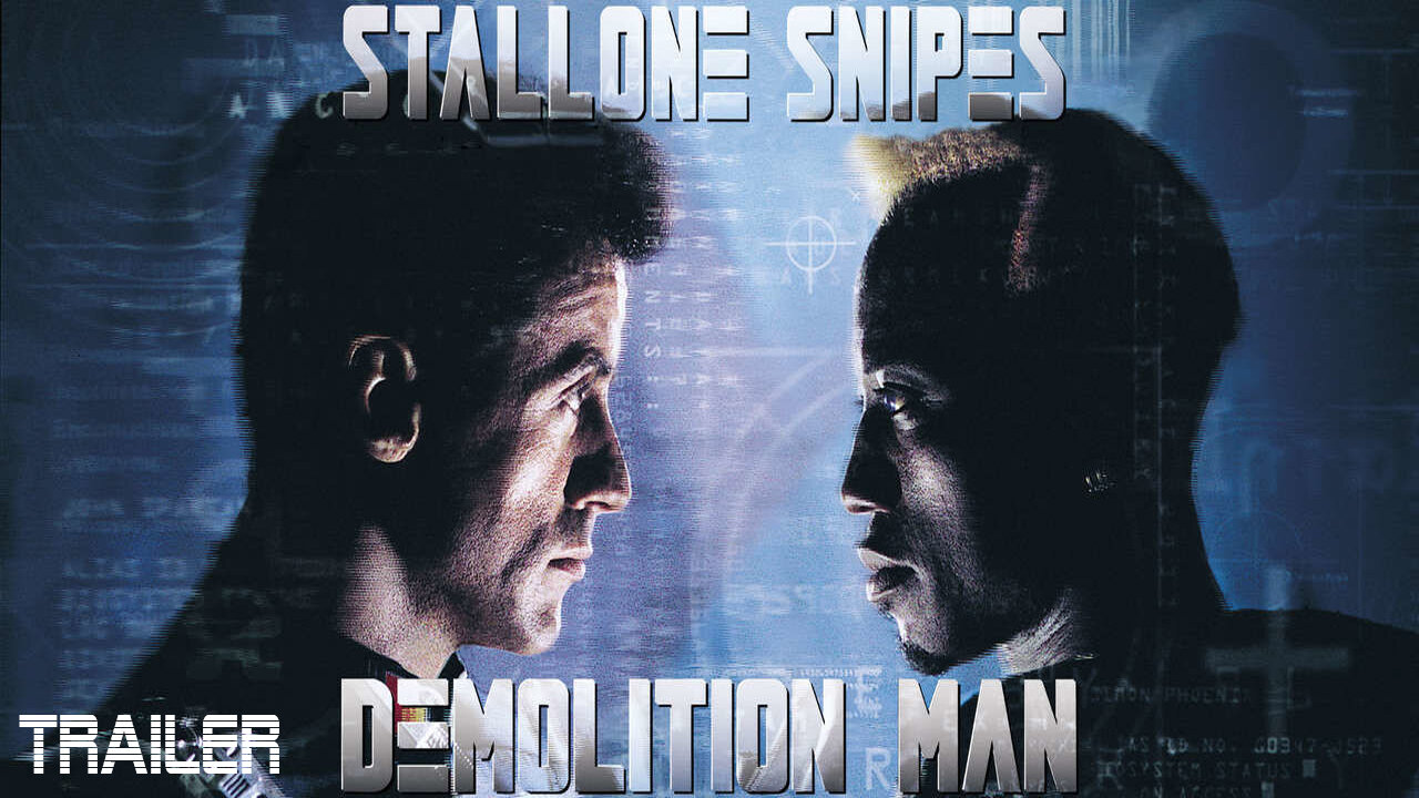 DEMOLITION MAN - OFFICIAL TRAILER - 1993