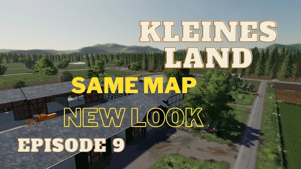 Kleines Land Episode 9- Same Map New Look