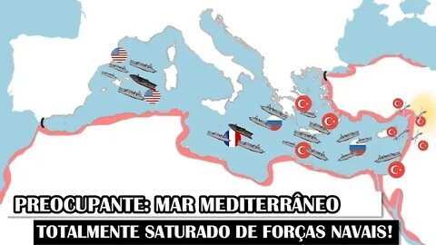 Preocupante: Mar Mediterrâneo Totalmente Saturado De Forças Navais!