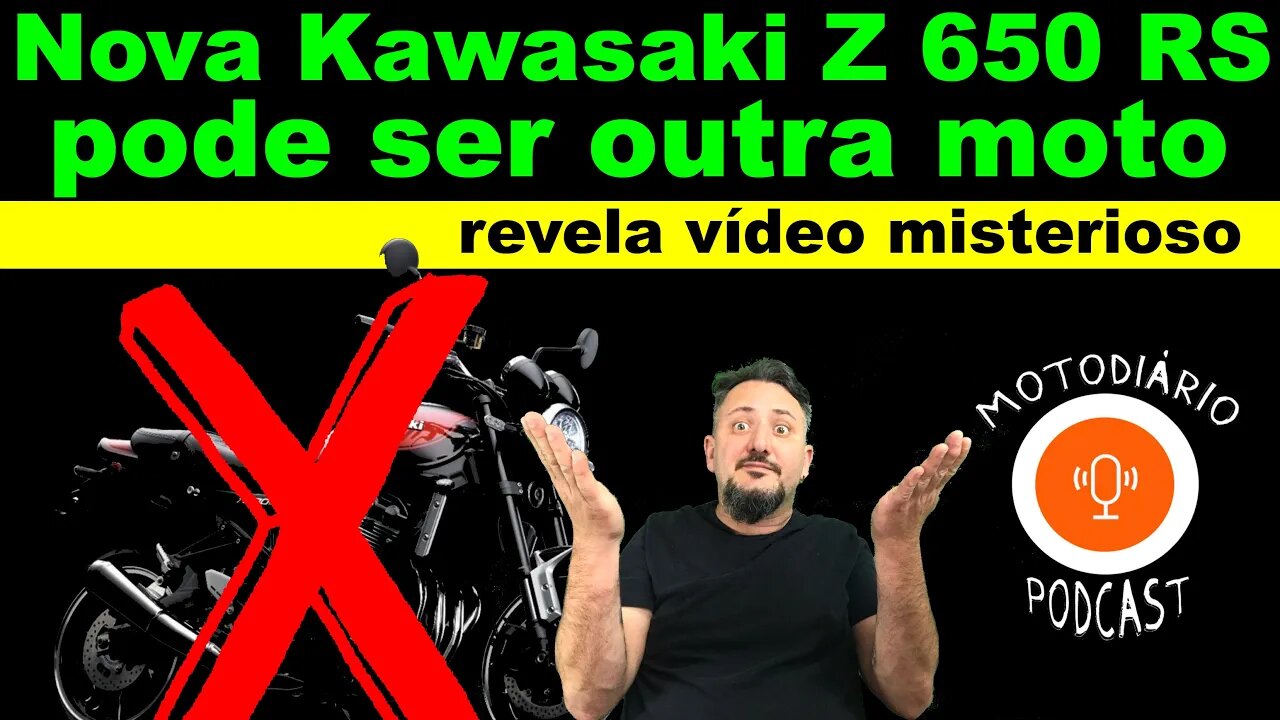 Nova Kawasaki Z650 RS, pode SER OUTRA MOTO, revela vídeo MISTERIOSO