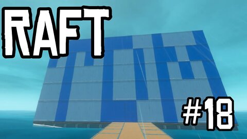 TDM - Raft: Part 18