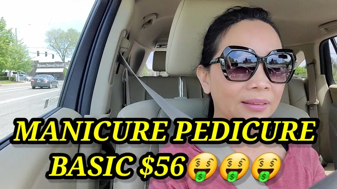 MANICURE PEDICURE- BASIC $56🤑🤑🤑