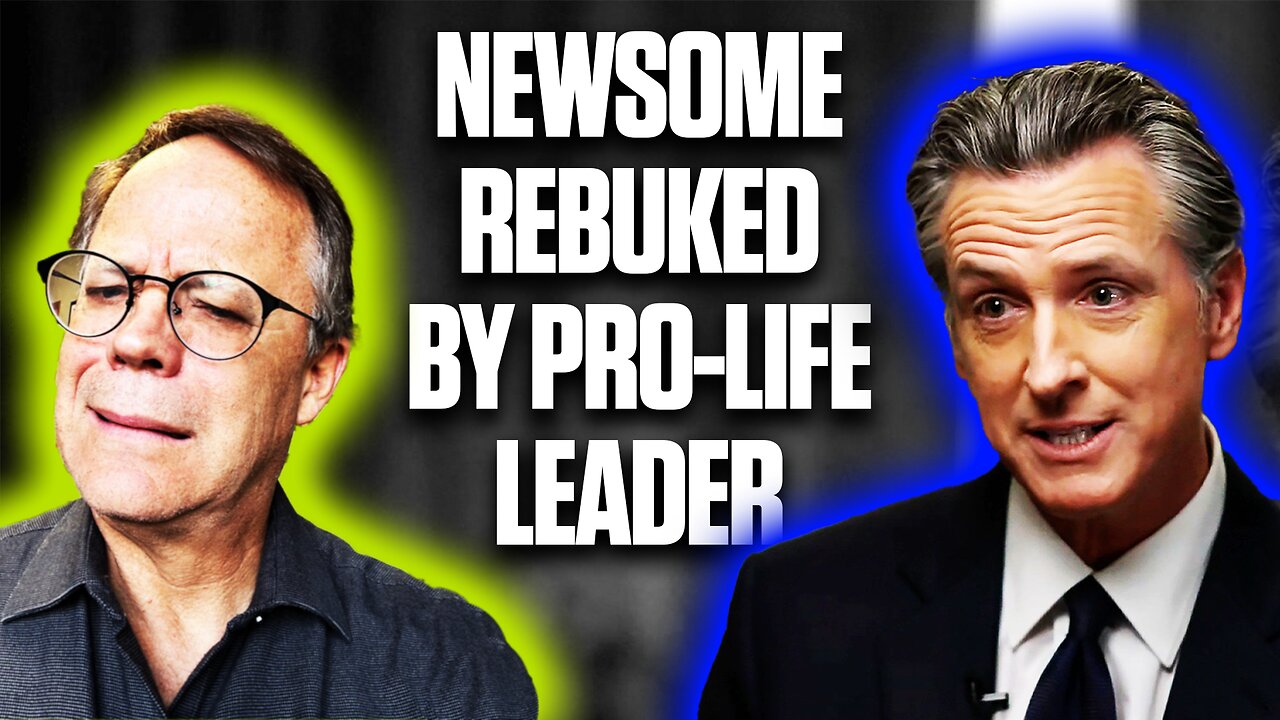 "Gruesome" Newsom Spews Abortion Lies