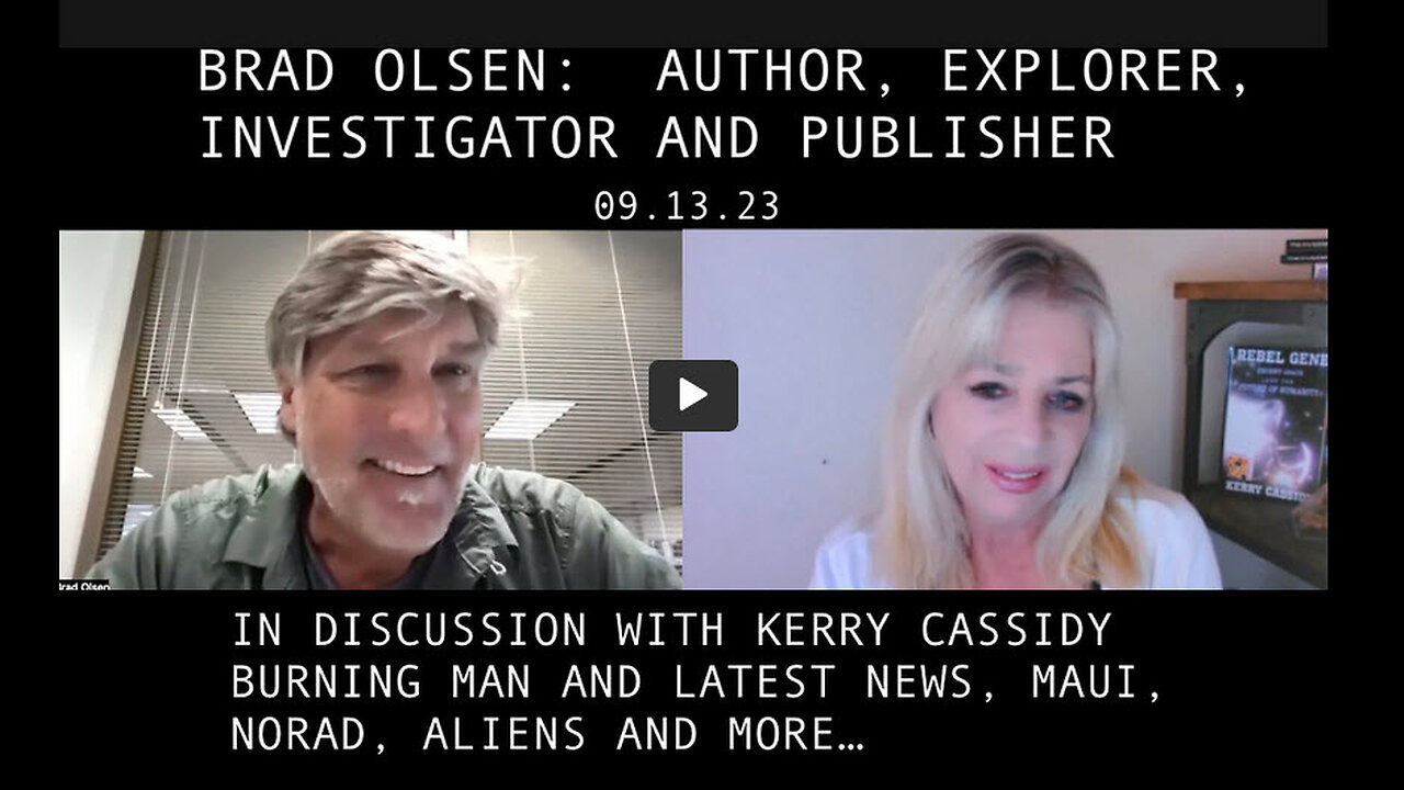 BRAD OLSEN AND KERRY CASSIDY DISCUSSION