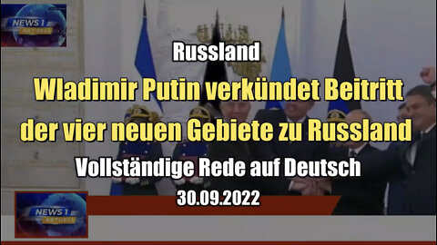 Wladimir Putin verkündet Beitritt der vier neuen Gebiete zu Russland (30.09.2022)