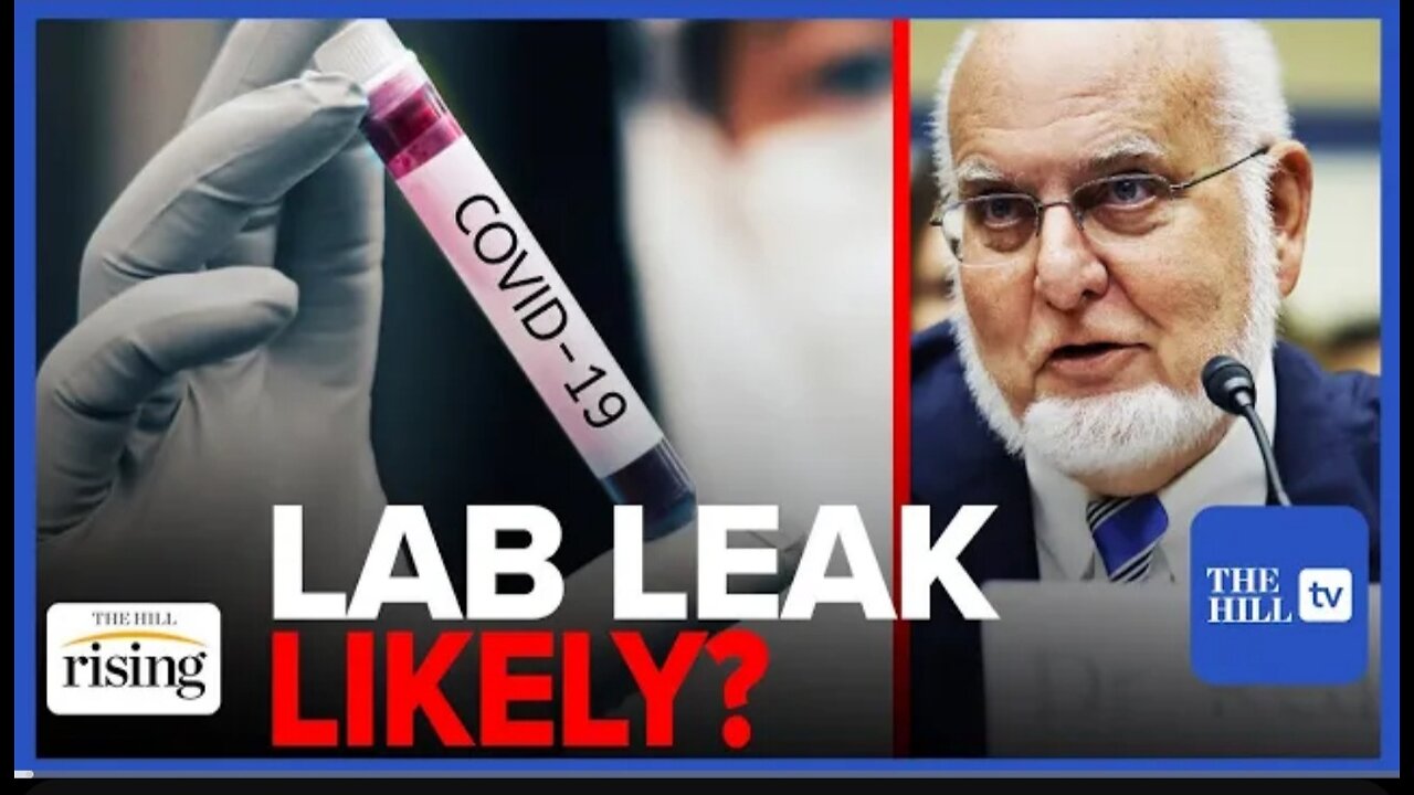 Lab Leak Likely Cause Of COVID-19, Gain Of Function Work Does NOTHING For Prevention: Dr. Redfield