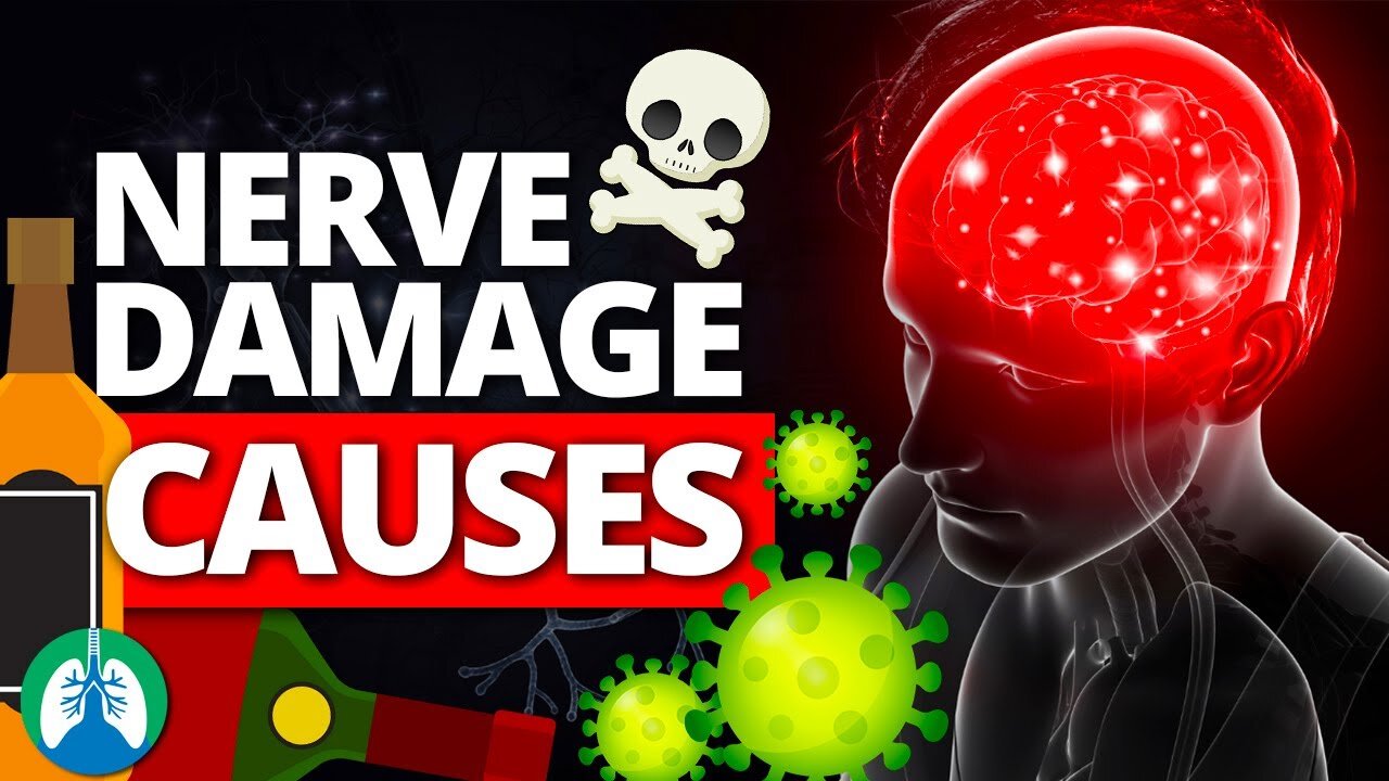 NERVE DAMAGE CAUSES