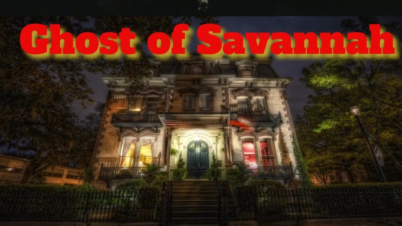 Ghost of Savannah