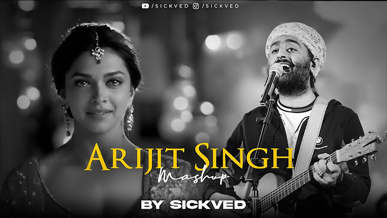 Arijit Singh Mashup 2023 | SICKVED