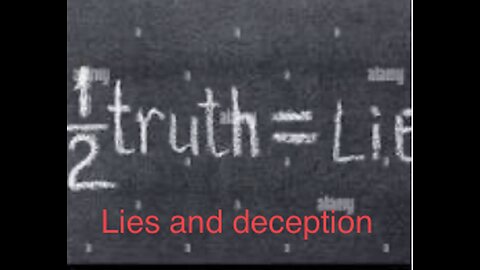 Lies and deception