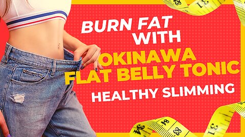 Okinawa Flat Belly Tonic - healthy slimming