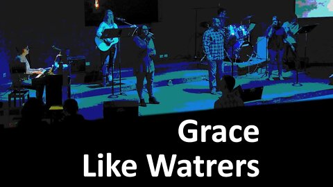 Grace Like Waters