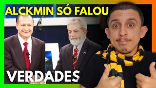 GERALDO ALCKIM é o novo melhor amigo do LULA