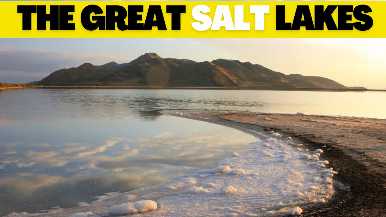 The Great Salt Lakes