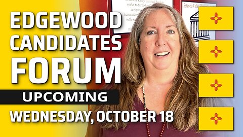 LIVE at 6:30pm, this Wednesday, October 18, 2023 - Edgewood Candidates Forum