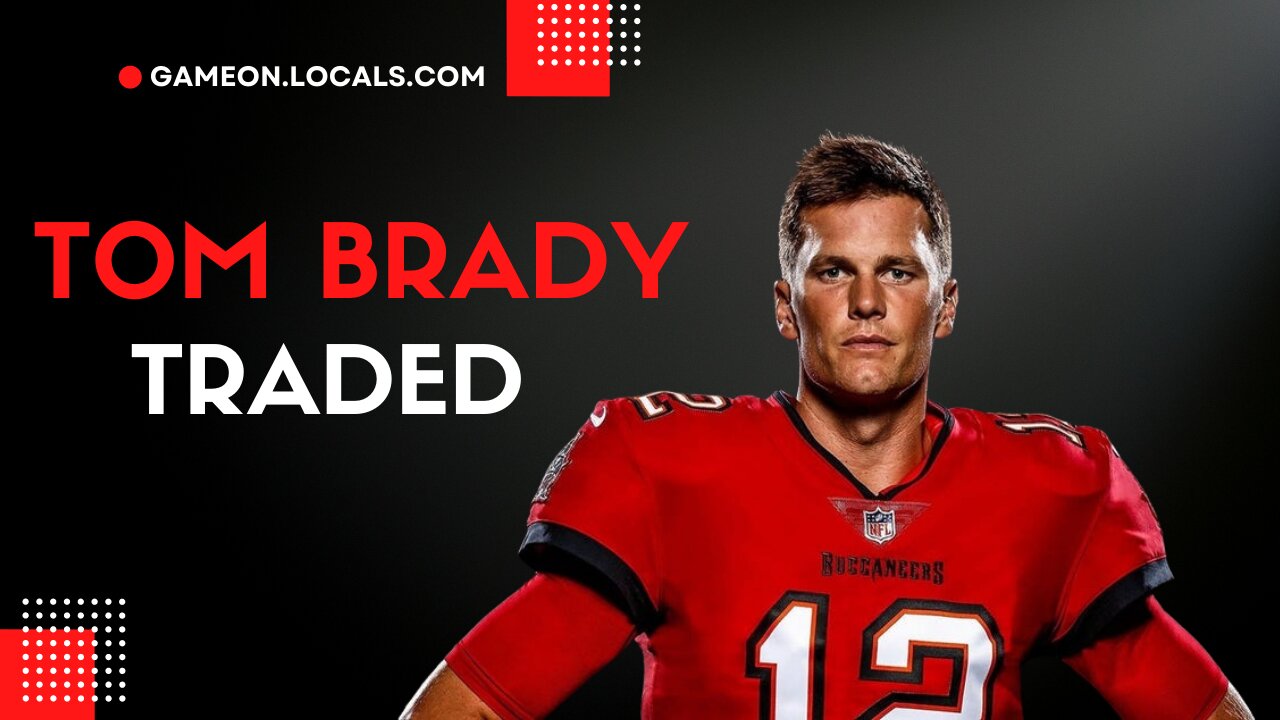 Tom Brady will only be traded to the San Francisco 49ers