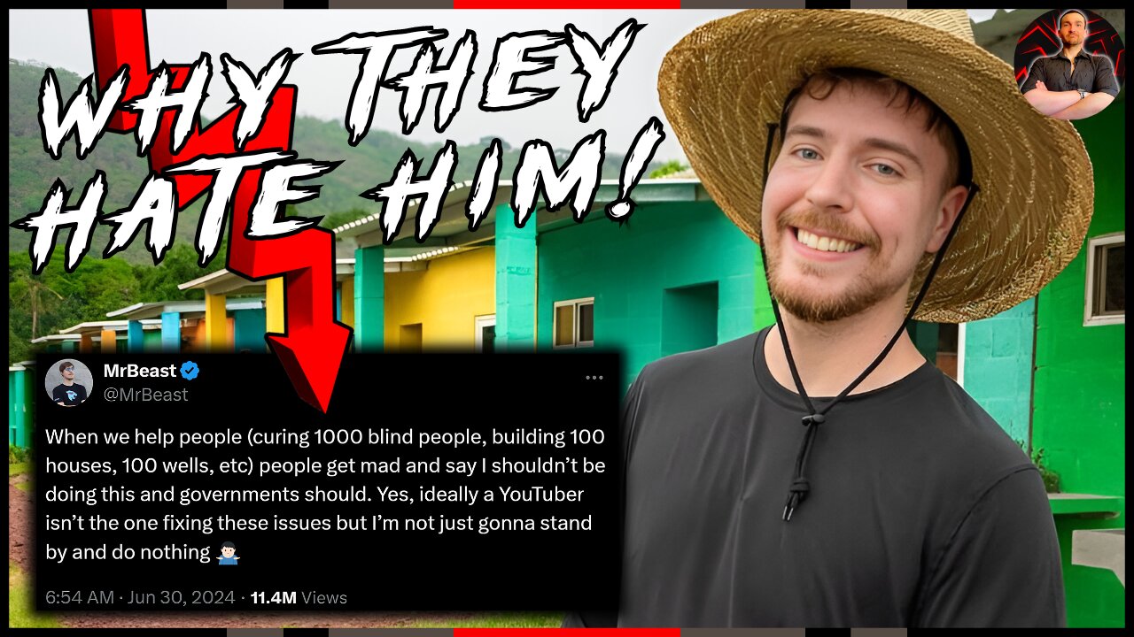 MrBeast is Making the World a Better Place and They HATE Him For It!