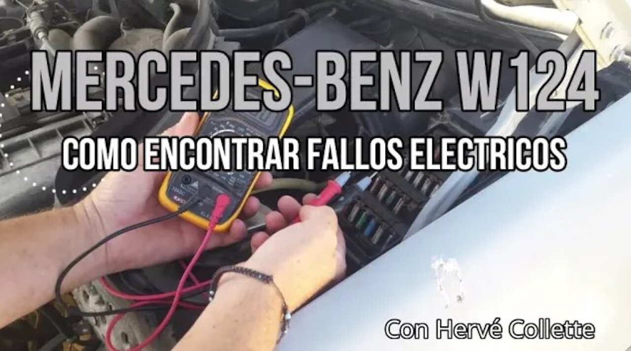 Mercedes Benz W124 - Como encontrar los fallos electricos Tutorial