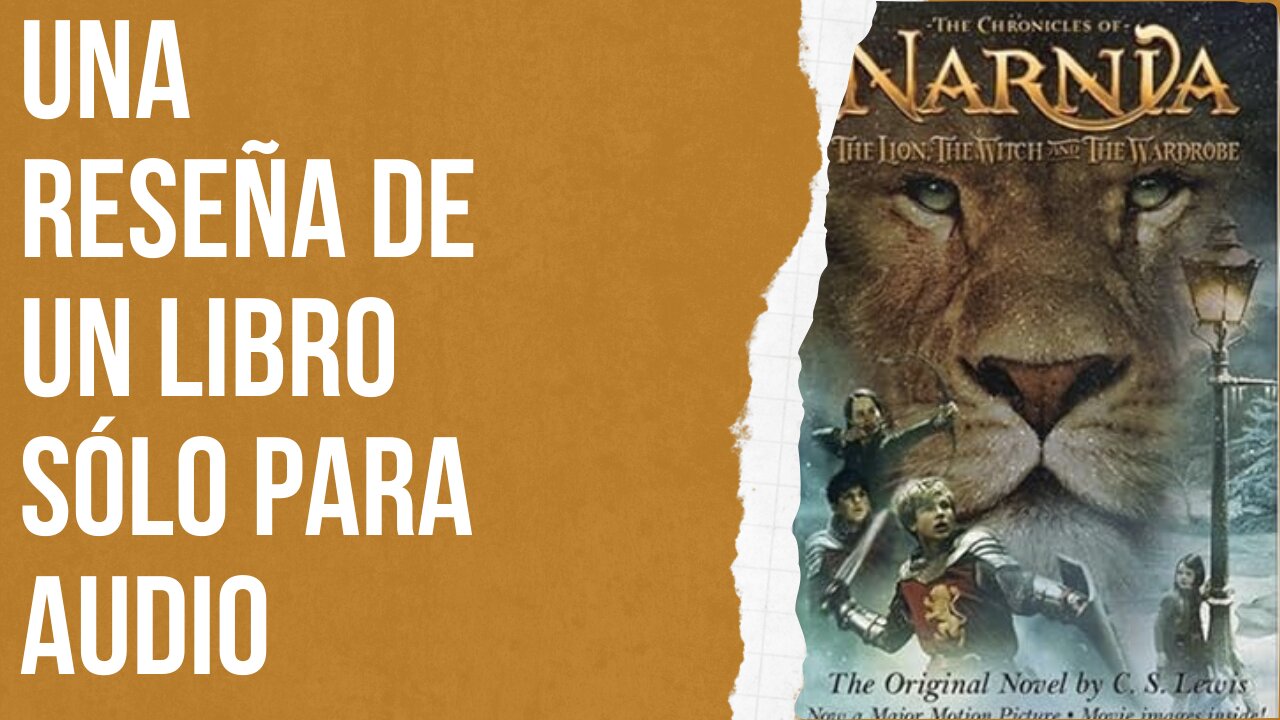 Una encantadora reseña de Narnia sólo en audio