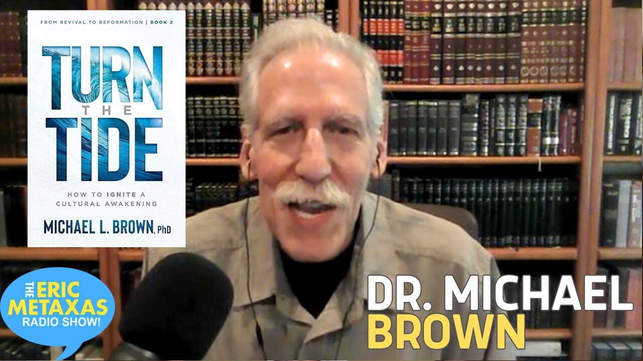 Dr. Michael L. Brown | Turn the Tide: How to Ignite a Cultural Awakening