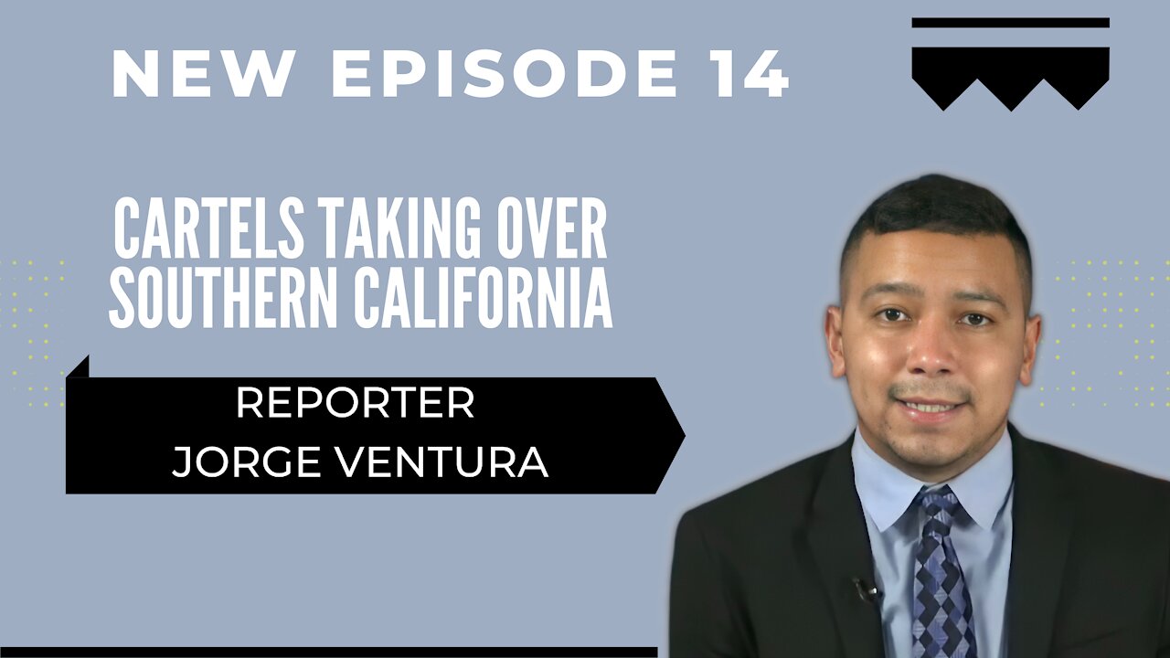 Cartels Taking Over Southern California | Reporter Jorge Ventura