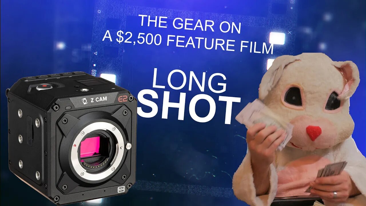 THE GEAR ON A $2,500 FEATURE FILM (LONG SHOT- EPISODE 18)