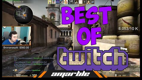 BEST OF TWITCH _ CSGO