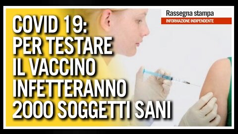 Vaccino Covid: si dovranno infettare 2000 soggetti sani per poter eseguire i test - TG CDC 25/9/2020