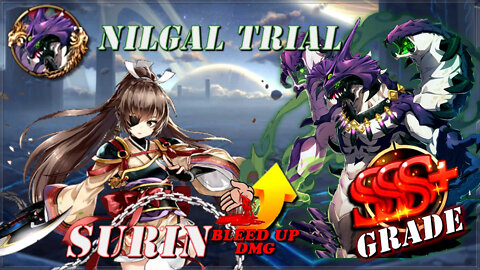 Epic Seven [Android] - Nilgal Trial / Bleed Bonus / SSS+ Grade