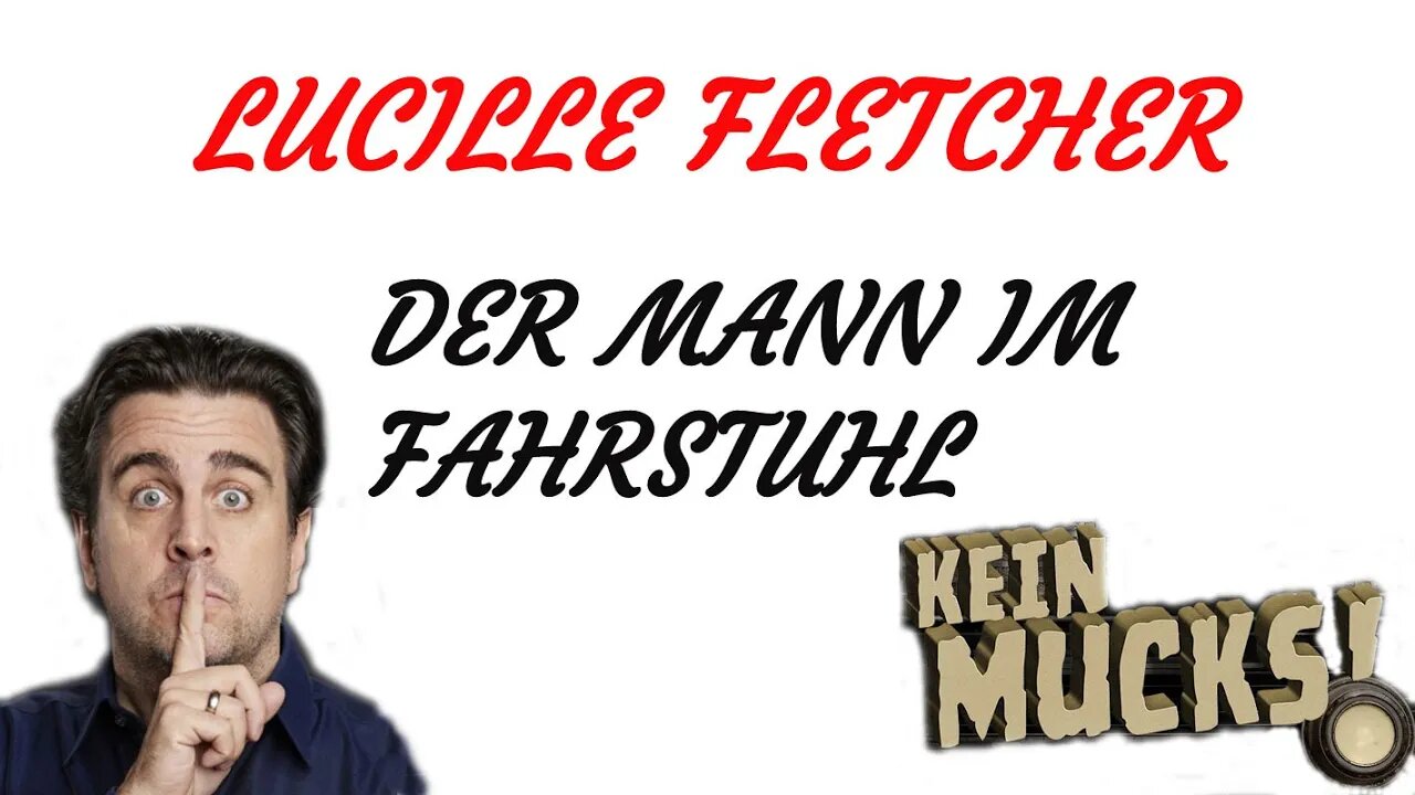 KRIMI Hörspiel - KEIN MUCKS - Lucille Fletcher - Der Mann im Fahrstuhl