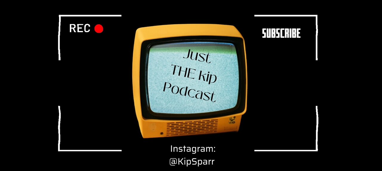 Just The Kip Podcast: Episode 8: "Stay In Your Lane"